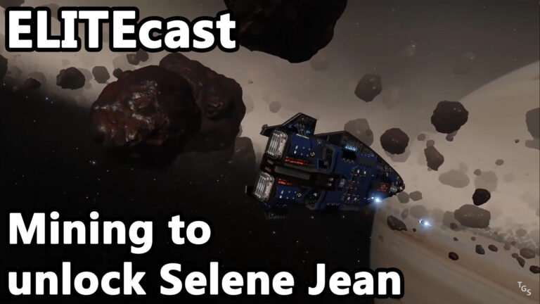 ELITEcast: Mining to unlock Selene Jean